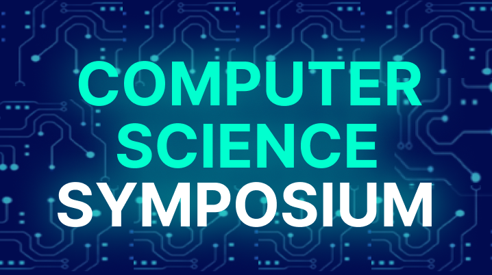 Computer Science Symposium Poster